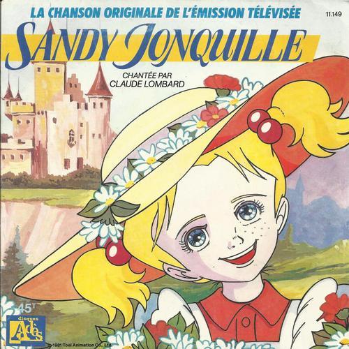 La Chanson Originale De L'émission Télévisée Sandy Jonquille (Ch. Level, A. Valeri-Manera, N. Carucci) / Version Instrumentale