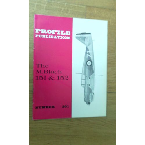 Profile Publications N° 201 The M.Bloch 151&152