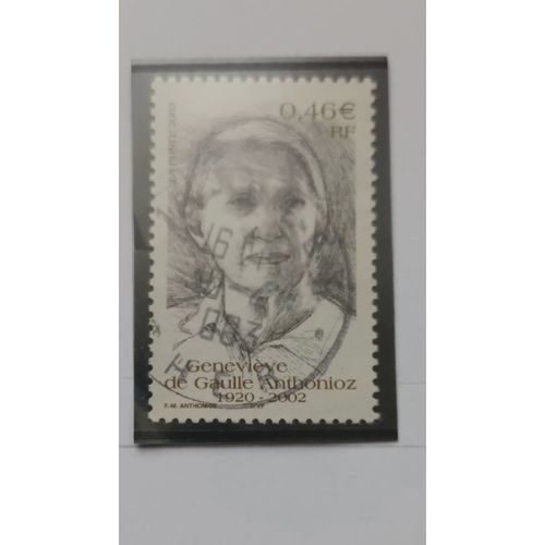 L366 -- Timbre Oblitéré France N °3544 -- Année 2093 -- " Hommage : Portrait De Geneviève De Gaulle Anthorioz ".
