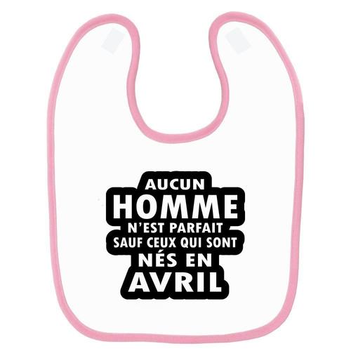 Bavoir Bébé Homme Parfait Nés En Avril Rose