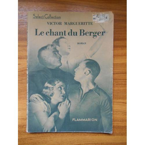 Le Chant Du Berger / Margueritte, Victor / Réf48121