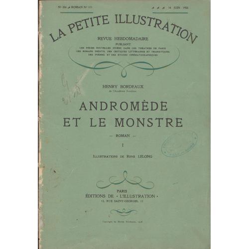 La Petite Illustration - Andromede Et Le Monstre N° 386, 387, 388 - L' Idylle Passionnee N° 368,369 - Mademoiselle De Milly N° 379, 380 - Contes Noirs N° 360 - Les Gardiens N° 376 - Metropolis N° 372