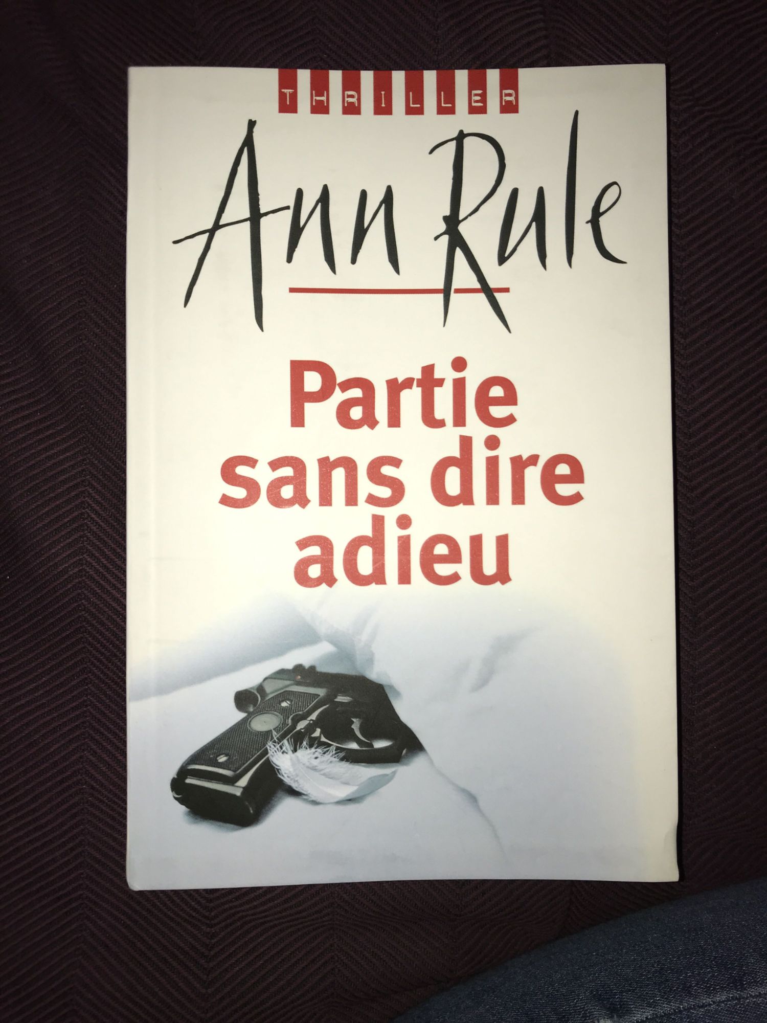 Ann rule partie sans dure adueu