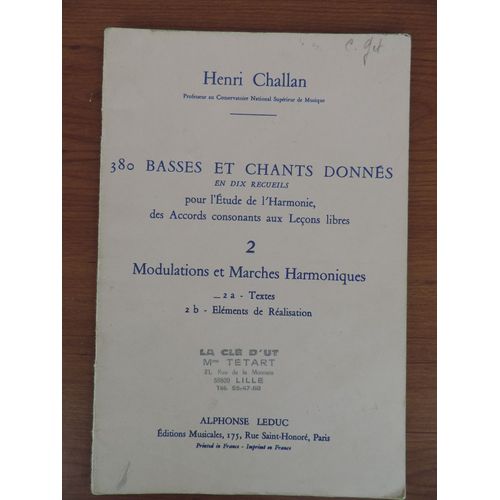 Challan Henri - Vol 2a Textes - Modulations Et Marches Harmoniques