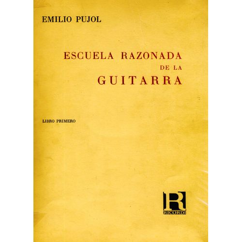 Escuela Razonada De La Guitarra - Libro Primero