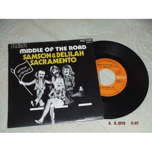 Middle Of The Road - Samson & Delilah - Vinyle 45 Tours