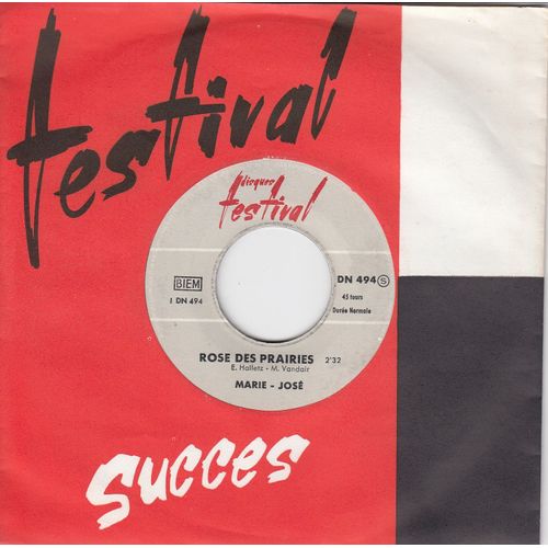 45 Tours Single / Rose Des Prairies / Fest Dn 494