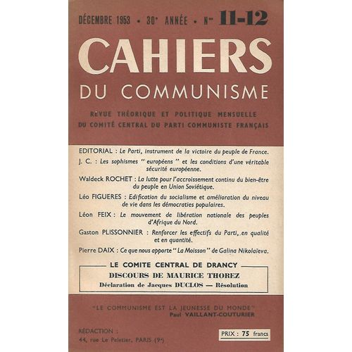 Le Mouvement De Libération National Des Peuples D'afrique Du Nord - Etc ... : Cahiers Du Communisme N° 11-12 ( Décembre 1953 - 30e Année )