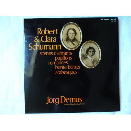 Jorg Demus - Robert & Clara Schumann : Scenes D'enfants / Papillons / Romances / Arabesques / Bunte Blatter - 33t Gatefold Jorg Demus Robert & Clara Schumann : Scenes D'enfants / Papillons / Romances