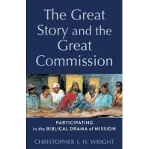 The Great Story And The Great Commission