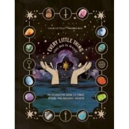 Every Little Thing You Do Is Magic