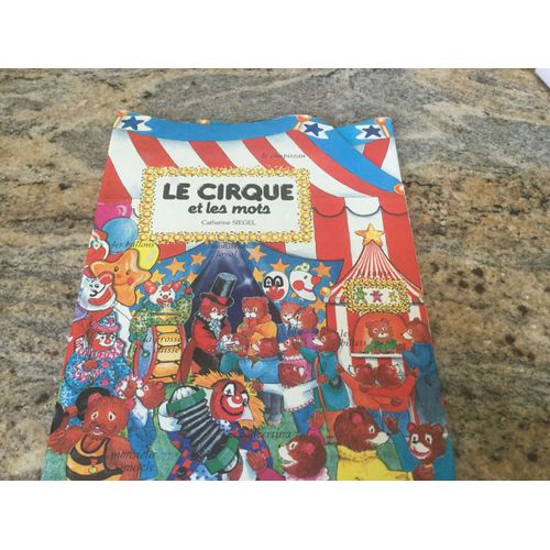 Le Cirque Et Les Mots