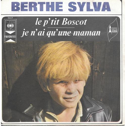 Le P'tit Boscot / Je N'ai Qu'une Maman