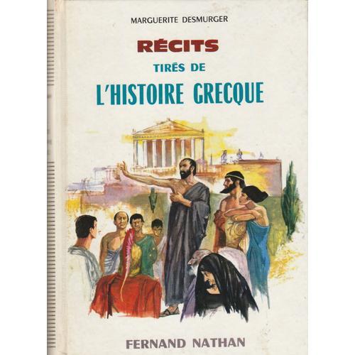 Récits Tirés De L? Histoire Grecque.