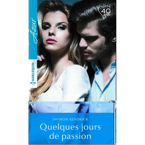Quelques Jours De Passion