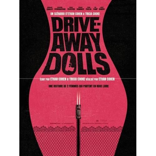 Drive-Away Dolls - Affiche Originale De Cinéma - Format 40x60 Cm - Un Film De Ethan Coen Avec Margaret Qualley, Geraldine Viswanathan, Beanie Feldstein, Joey Slotnick, C.J. Wilson - Année 2024