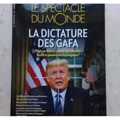 Le Spectacle Du Monde Printemps 2021 La Dictature Des Gafa