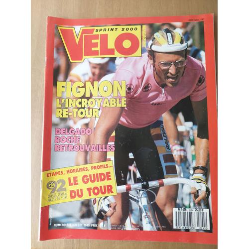 Velo Sprint 2000 N°245 Fignon L'incroyable Re-Tour