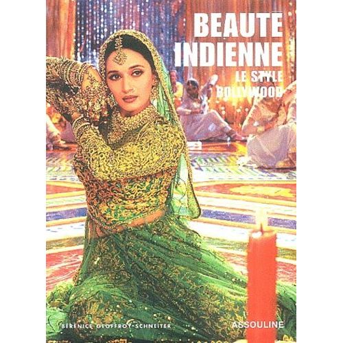 Beauté Indienne - Le Style Bollywood
