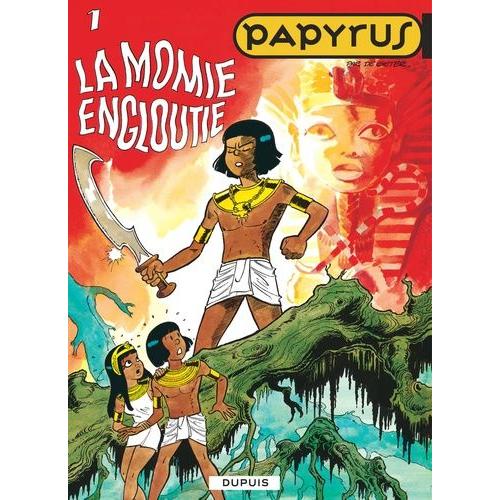 Papyrus Tome 1 - La Momie Engloutie