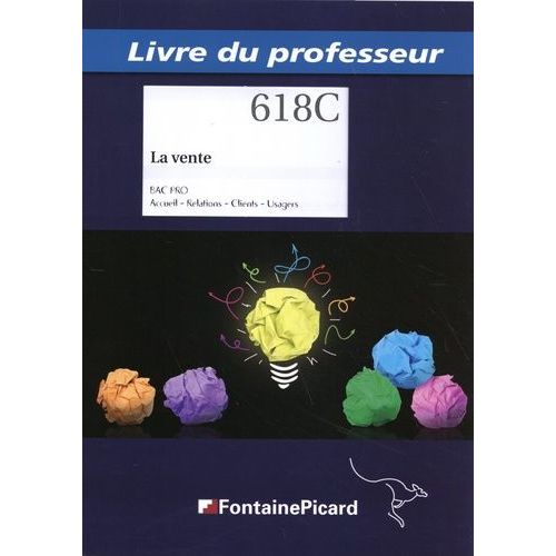 La Vente Bac Pro Arcu - Livre Du Professeur