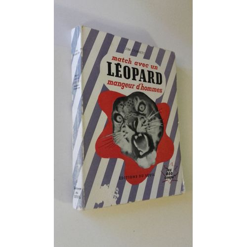 Match Avec Un Leopard Mangeur D Hommes