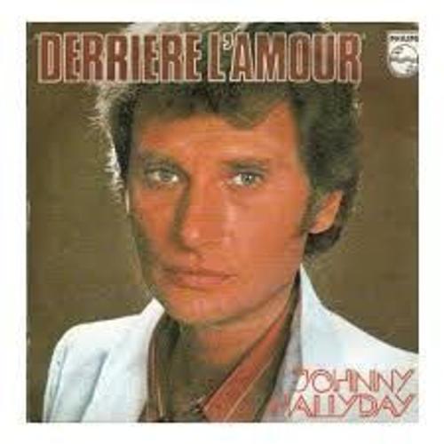 Johnny Hallyday Derriere L Amour Cd 2 Titres