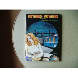 Voyages -Voyages 1er Épisode