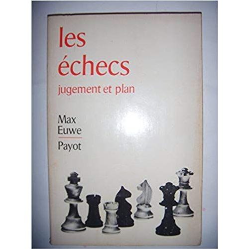 Les Échecs Jugement Et Plan