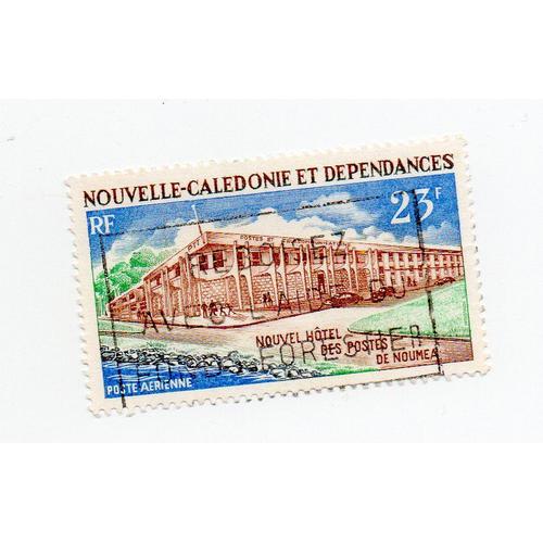 Nouvelle-Calédonie- 1 Timbre Oblitéré Poste Aérienne- Nouvel Hôtel Des Postes De Nouméa
