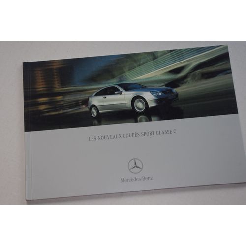 Mercedes-Benz Coupes Sport Classe C220cdi C180 C200kompressor C230kompressor - Edition 08/2001 - Dépliant Automobile Publicité