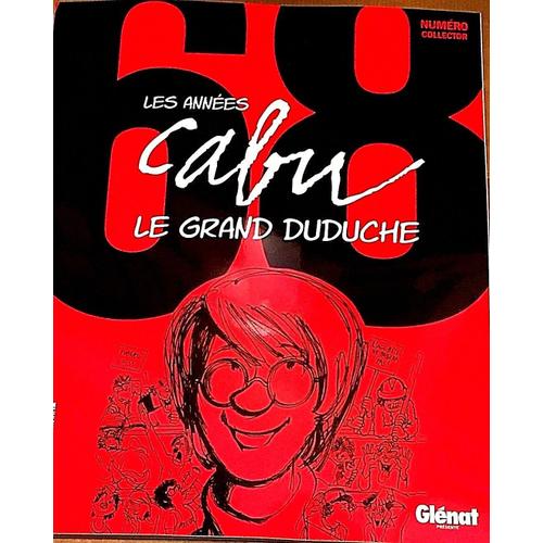 Cabu Le Grand Duduche Collector Les Années 68