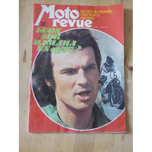 Moto Revue  N° 2191 : Leon Sur Yamaha En 1975 ?