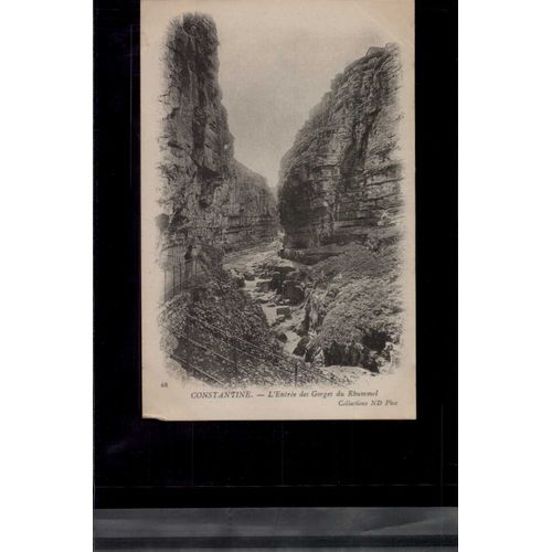 Carte Postale Constantine L'entree Des Gorges Du Rhummel En L'état Sur Les Photos