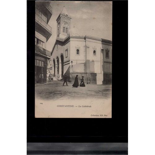Carte Postale Constantine La Cathedrale En L'état Sur Les Photos