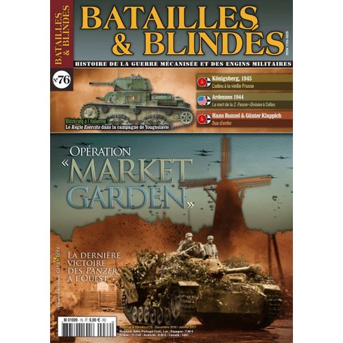 Batailles Et Blindés 76 : Opération Market Garden