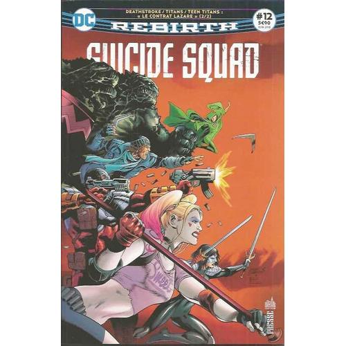 Suicide Squad Rebirth N° 12 - Lazarus Contract 2/2