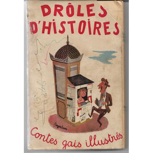 Drôles D'histoires, Contes Gais Illustrés (Pour Rire) ; Drac-Oc (Emmanuel Cocard, Frédéric Dard, Roger Sam), 1950, Jacquier & Cie