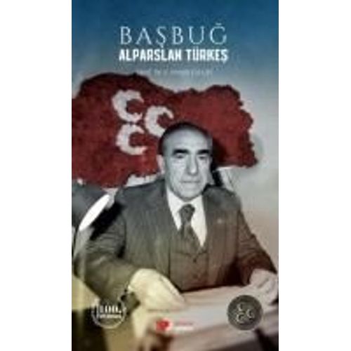 Basbug Alparslan Türkes