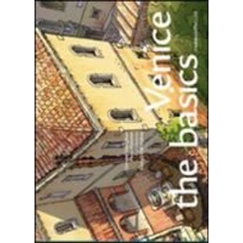 Venice: The Basics