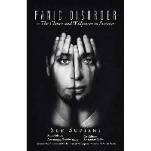 Panic Disorder - The Choice And Willpower To Survive
