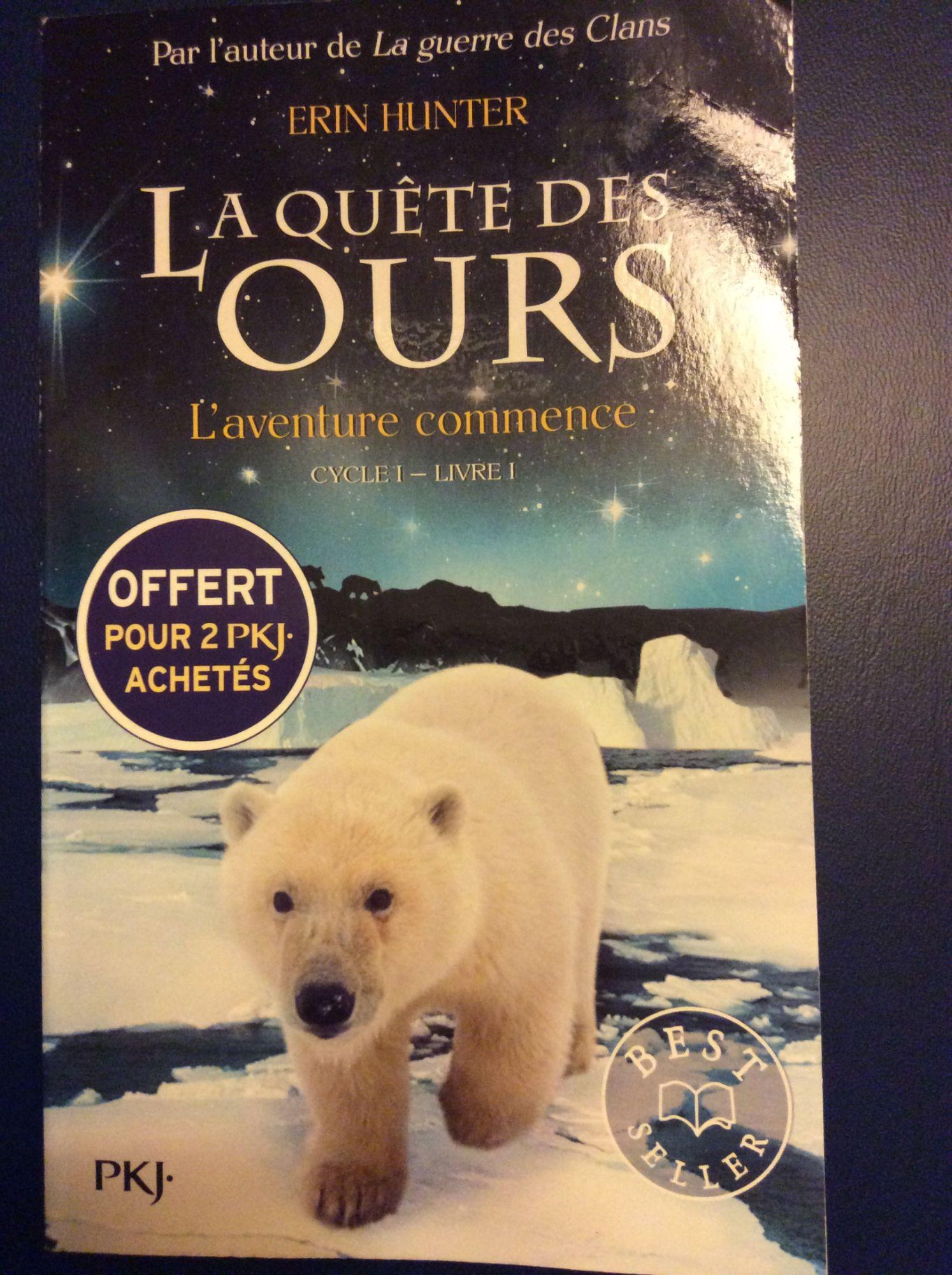 La quête des ours. L¿aventure commence Cycle 1 - L¿ivre 1 (Best Seller)