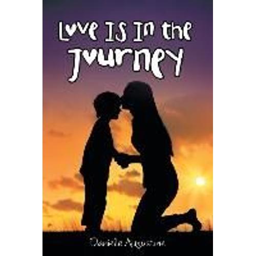 Love Is In The Journey