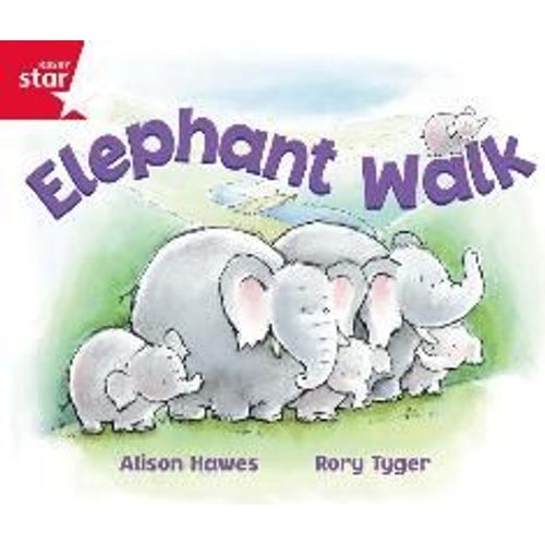 Rigby Star Guided Reception: Red Level: Elephant Walk Pupil Book (Single)
