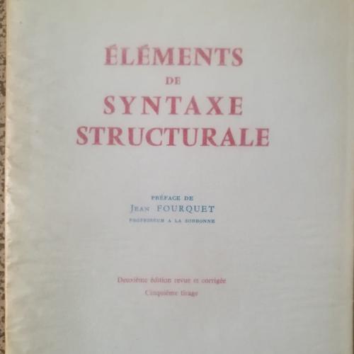 Lucien Tesnière - Syntaxe Structurale Et Opérations Mentales