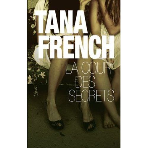 La Cour Des Secrets