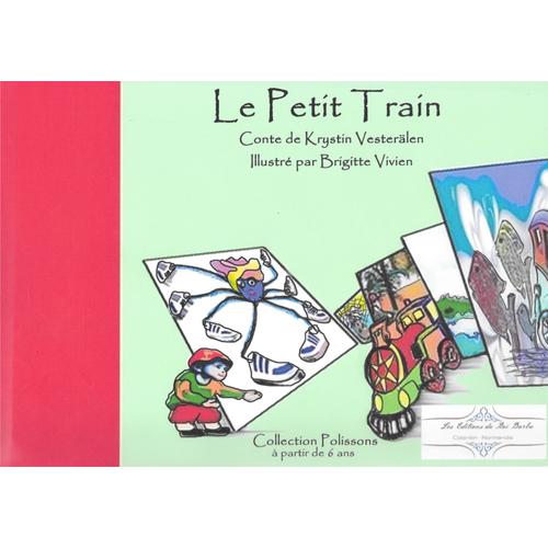 Le Petit Train (Bilingue Français-Anglais)