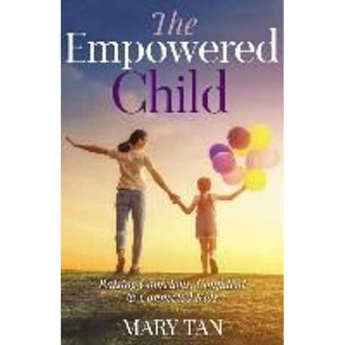 The Empowered Child