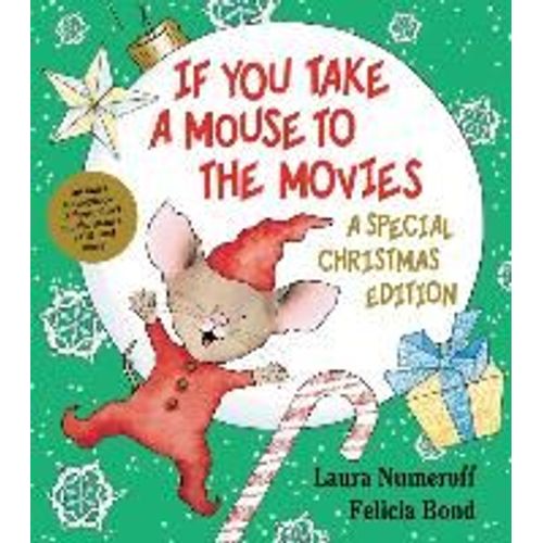 If You Take A Mouse To The Movies: A Special Christmas Edition