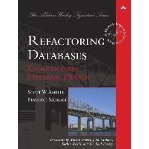 Refactoring Databases: Evolutionary Database Design